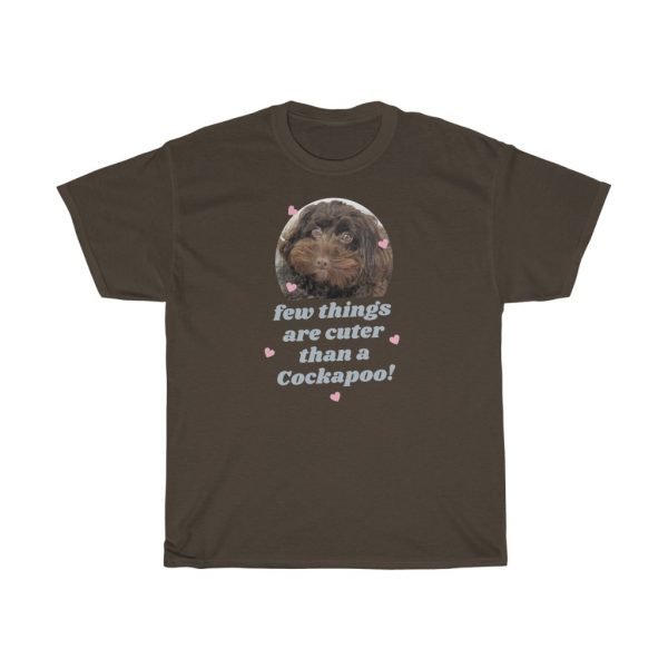 Few Things Are Cuter Than A Cockapoo! Light Text on Dark Colored Tees Version - Image 3