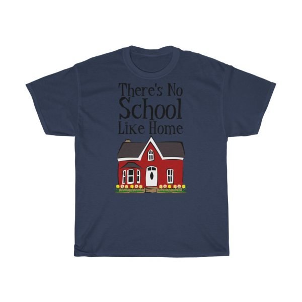 There's No School Like Home -- Home Schoolers' Tee - Image 6