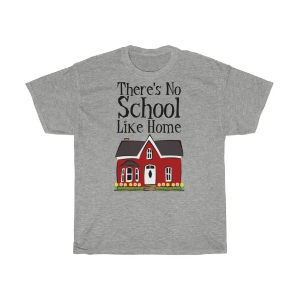 There's No School Like Home -- Home Schoolers' Tee - Image 7