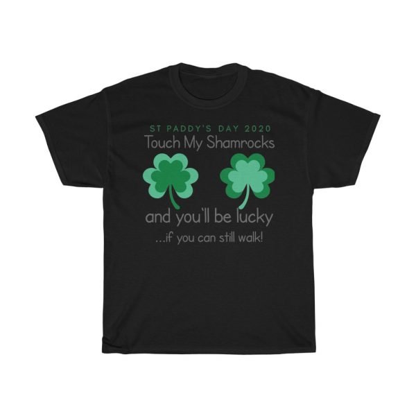 Touch My Shamrocks St Patrick's Day Unisex Heavy Cotton Tee - Image 2